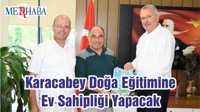 Karacabey Doğa Eğitimine Ev Sahipliği Yapacak