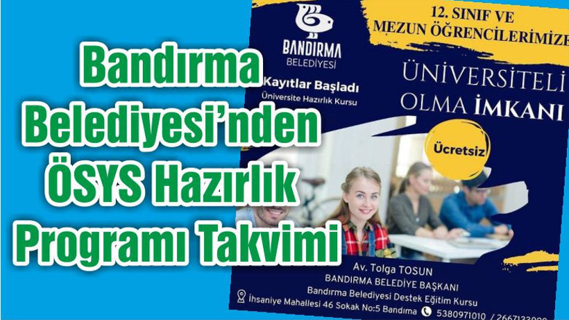 Bandırma Belediyesi’nden ÖSYS Hazırlık Programı Takvimi