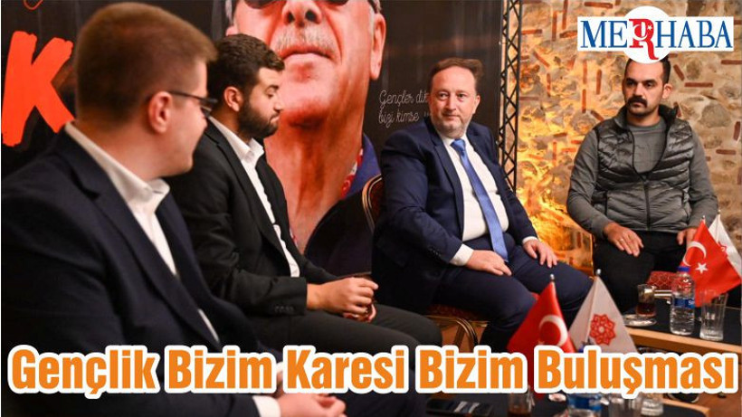 Gençlik Bizim Karesi Bizim Buluşması