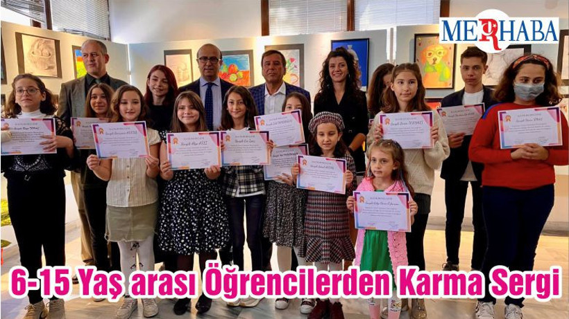 6-15 Yaş arası Öğrencilerden Karma Sergi