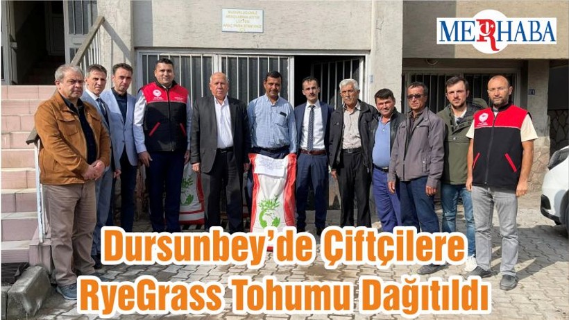 Dursunbey’de Çiftçilere RyeGrass Tohumu Dağıtıldı