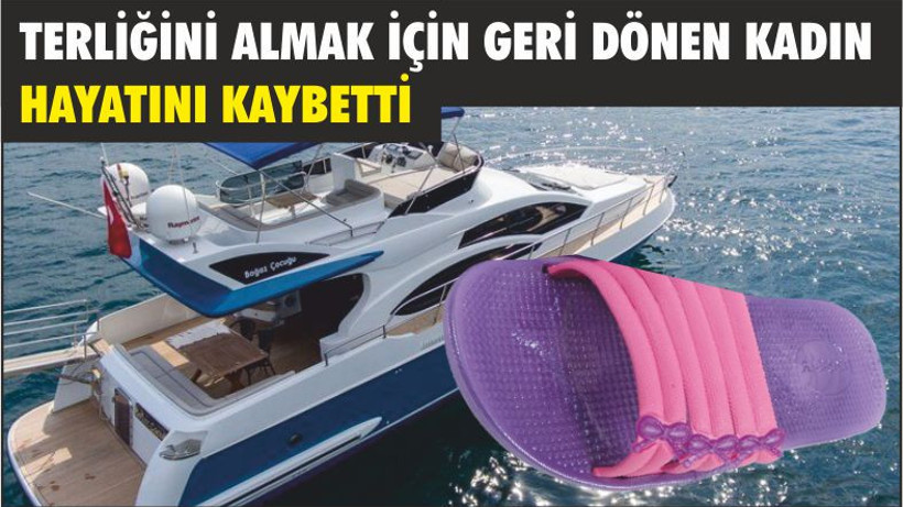 kadın teknenin pervanesine kapılarak öldü