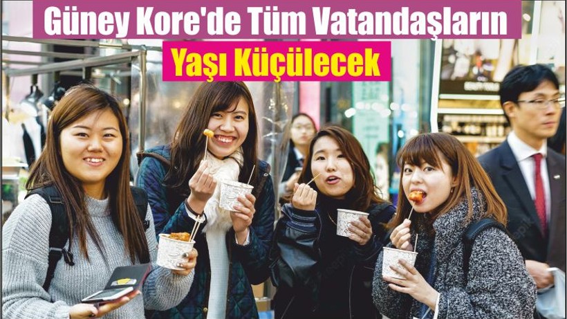 Güney Kore'de Tüm Vatandaşların Yaşı Küçülecek