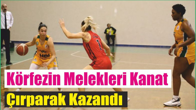 Körfezin Melekleri Kanat Çırparak Kazandı!