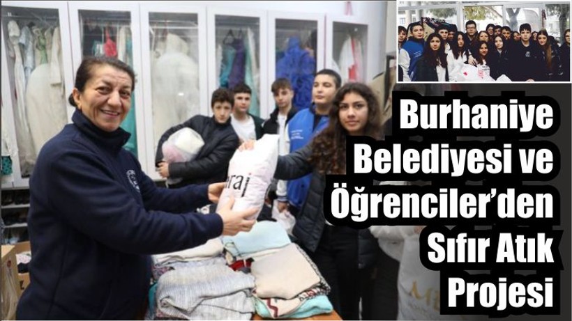 Burhaniye Belediyesi ve Öğrenciler’den Sıfır Atık Projesi
