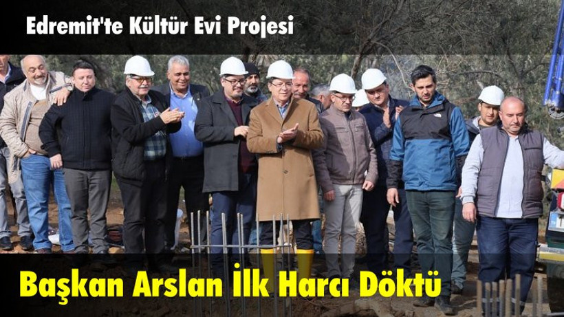 Edremit’te Kültür Evi Projesinin Yapımı Başladı