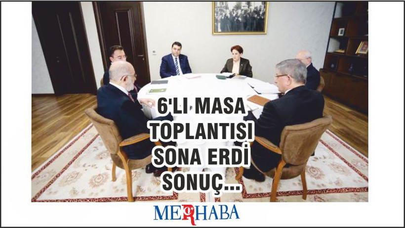 6'LI MASA TOPLANTISI SONA ERDİ