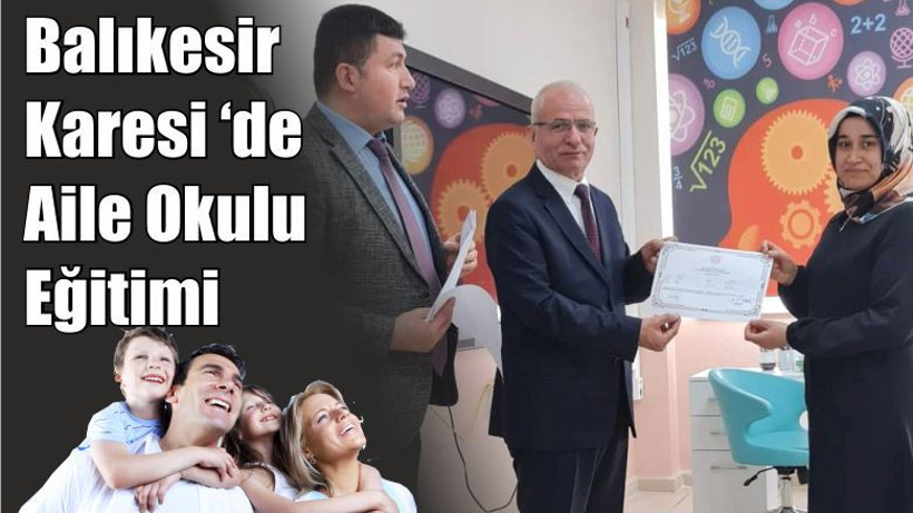 Balıkesir Karesi ‘de Aile Okulu Eğitimi