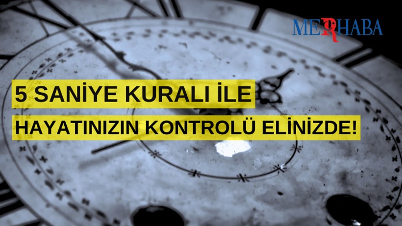 Harekete Geçin: 5 Saniye Kuralı
