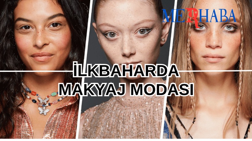 İlkbaharda Makyaj Modası