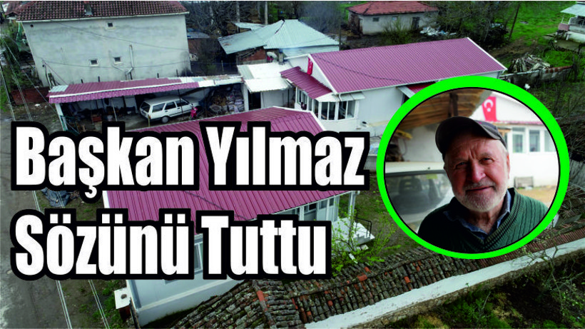 Başkan Yılmaz Sözünü Tuttu