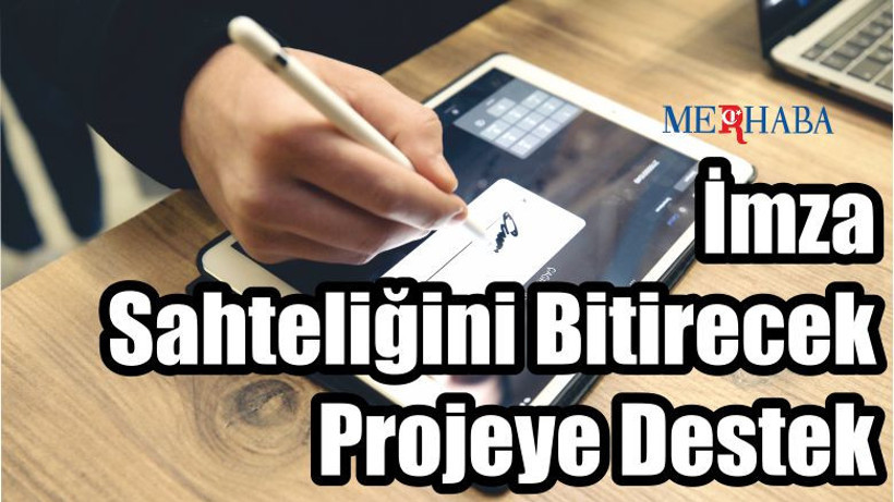 İmza Sahteciliğini Bitirecek Proje