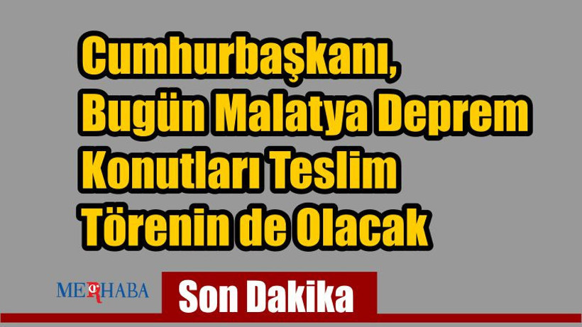 Malatya Deprem Konutları