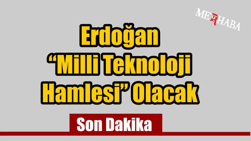 Milli Teknoloji Hamlesi