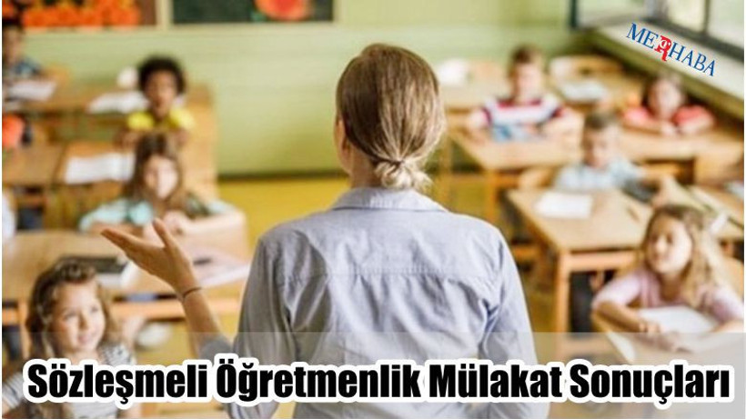 Sözleşmeli Mülakat Sonuçları