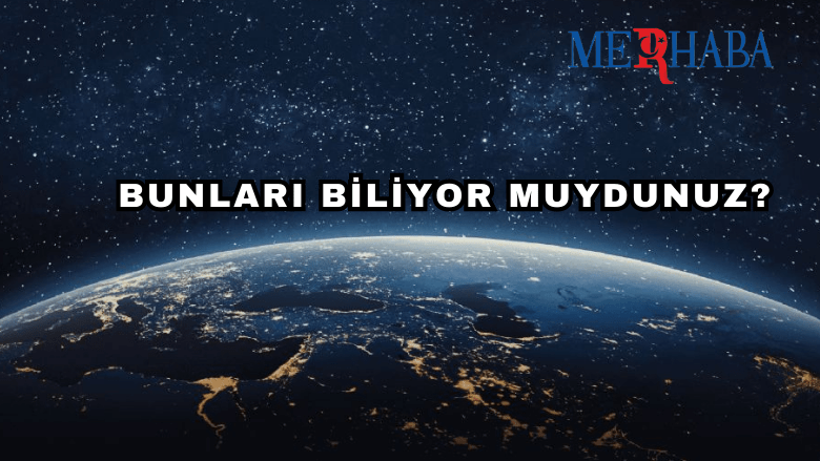 Dünyanın En İlginç Bilgileri