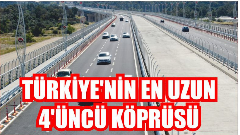 Türkiye'de En Uzun Köprü