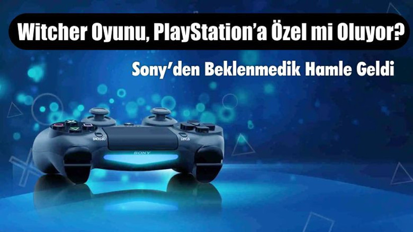 Sony’den Beklenmedik Hamle Geldi