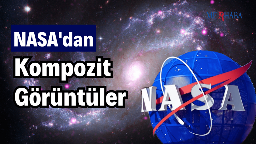 Nasa'dan Kompozit Görüntüler