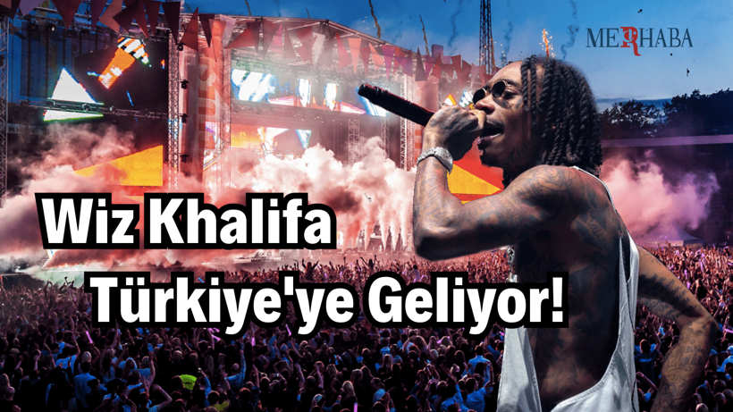 Wiz Khalifa Türkiye'ye Geliyor!