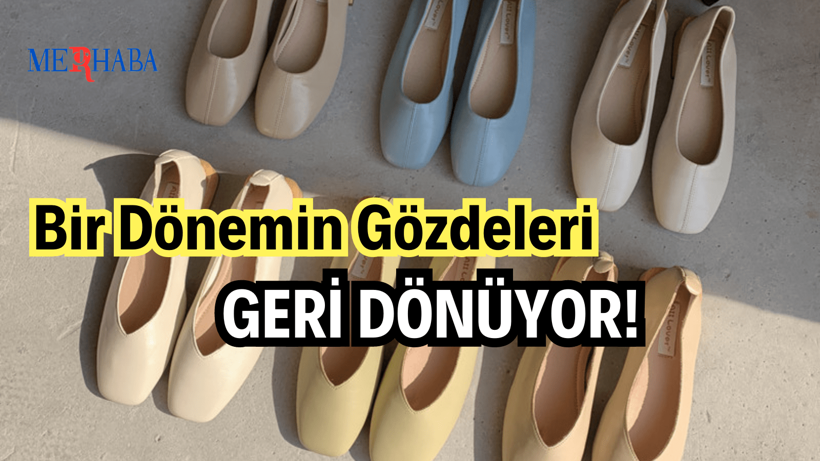 Dönemin Gözdesi Geri Dönüyor