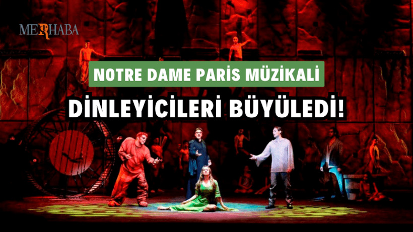 Paris Müzikali Dinleyicileri Büyüledi