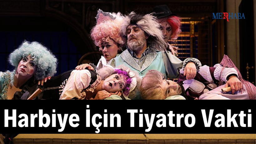 Harbiye İçin Tiyatro Vakti