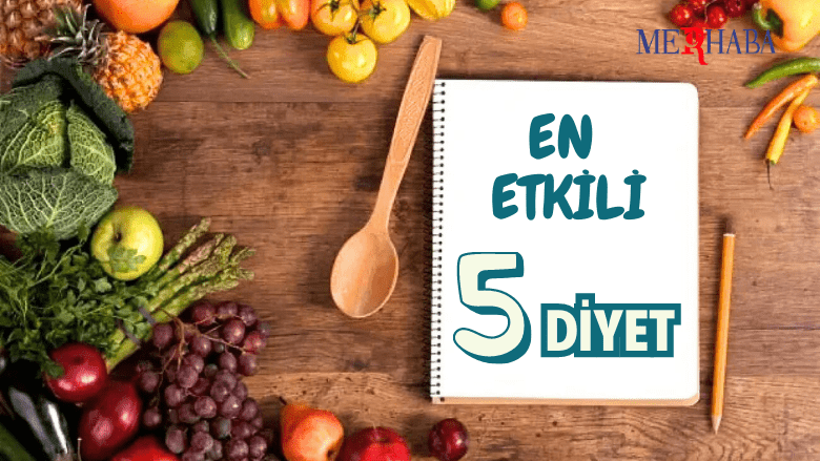 En Etkili 5 Diyet