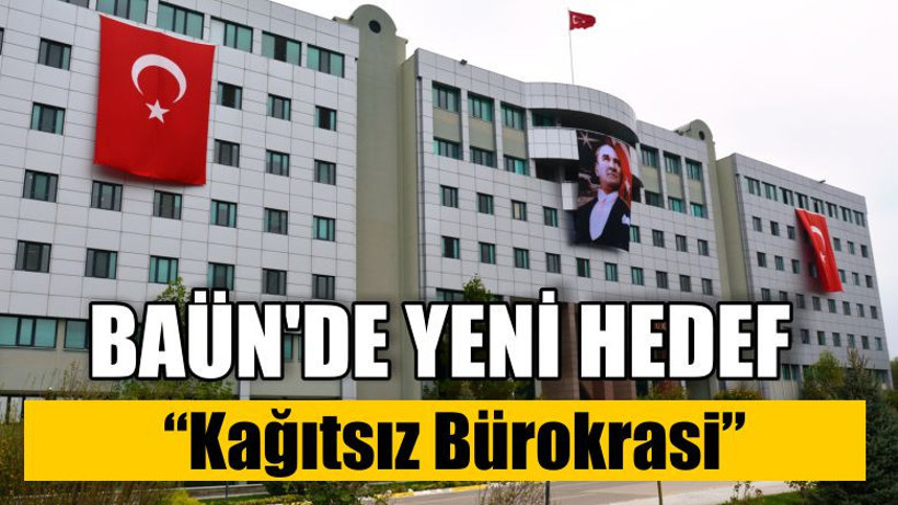 BAÜN'de Yeni Hedef