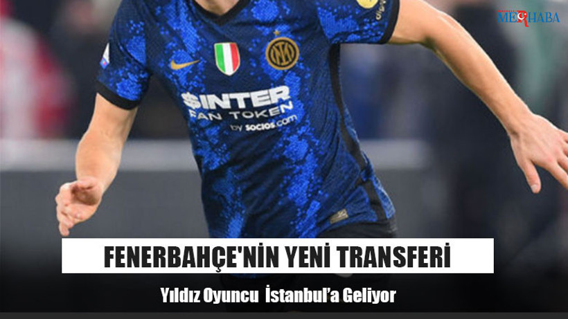 Fenerbahçe'nin Yeni Transferi