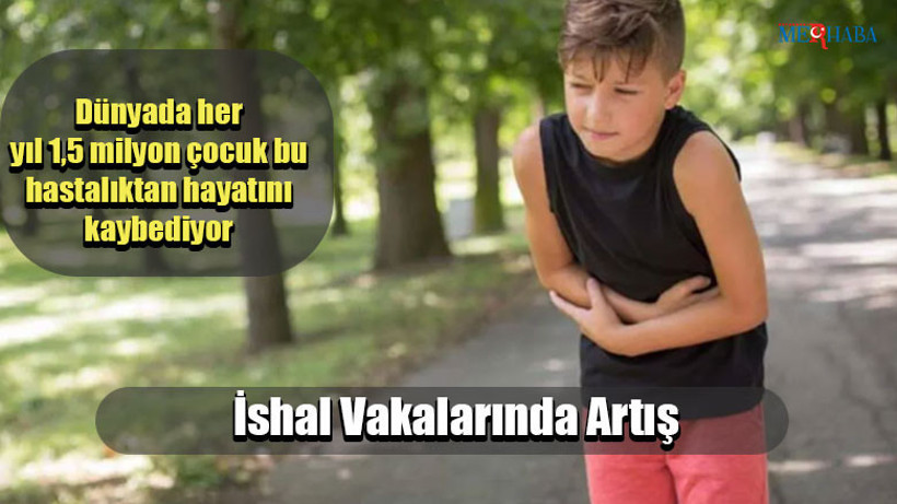 İshal Vakalarında Artış
