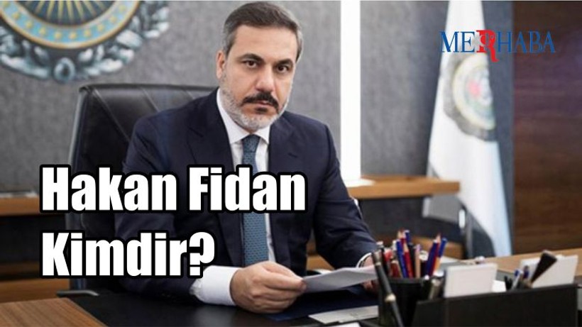 Hakan Fidan Kimdir?