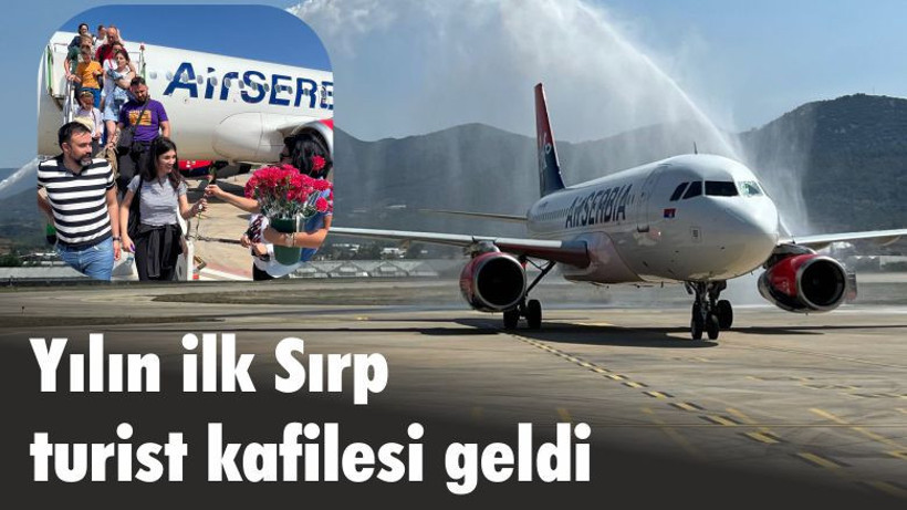 Yılın ilk Sırp turist kafilesi geldi