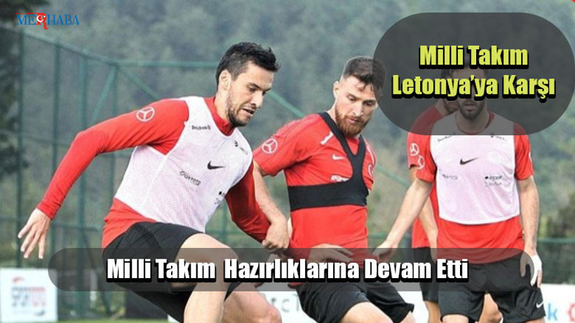 Milli Takım Hazırlıklarına Devam Etti