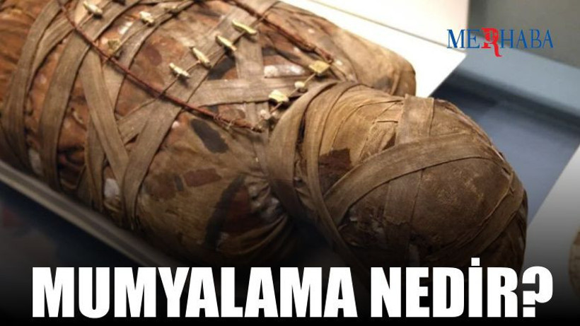Mumyalama Nedir?