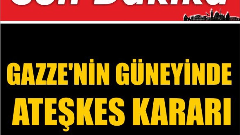 Gazze'nin Güneyinde Ateşkes Kararı