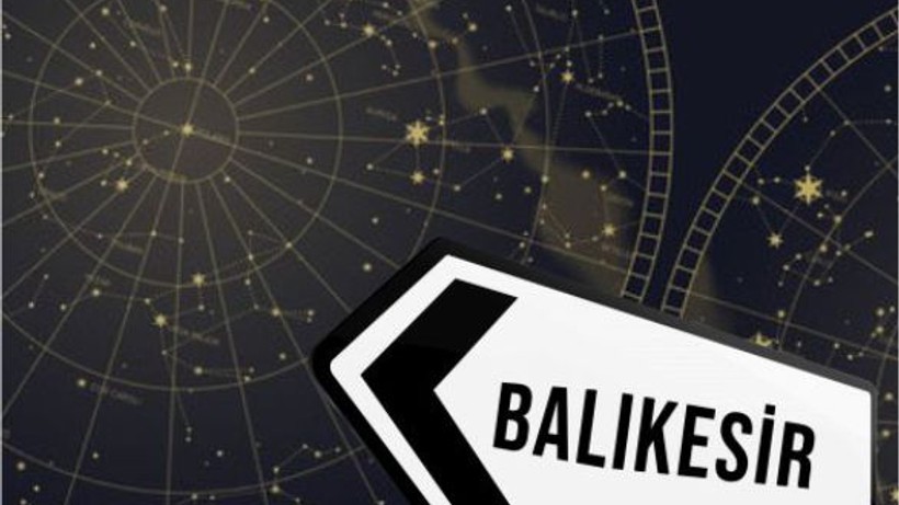 Bugün Balıkesir'de Zodyak'ın Hangi Burcu Şanslı?