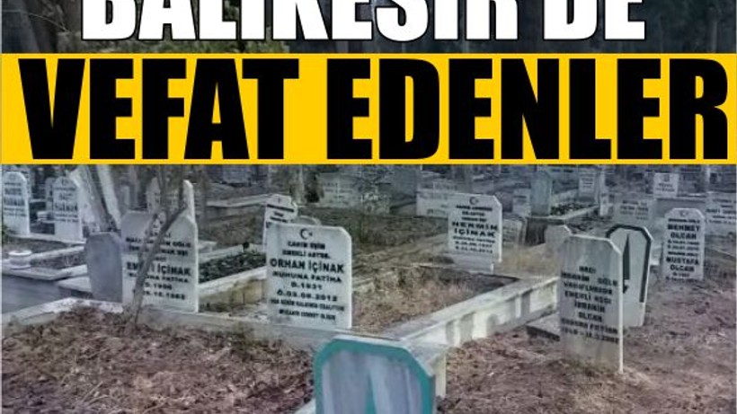 15 Kasım'da Balıkesir'de Ölenlerin 3'ü Altıeylül'den