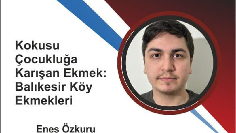 Kokusu Çocukluğa Karışan Ekmek: Balıkesir Köy Ekmekleri