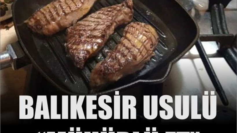 Balıkesirlilerin Eti Mühürleme Yöntemi