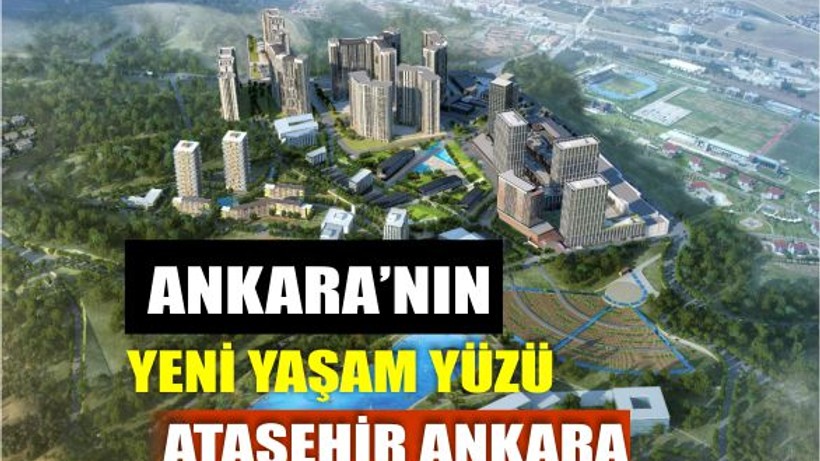 Yaşamın, yatırımın ve prestijin adı; Ataşehir Ankara!