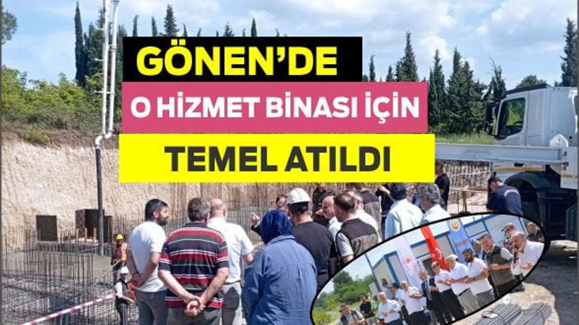 Gönen Orman İşletme Müdürlüğü’ne Yeni Hizmet Binası