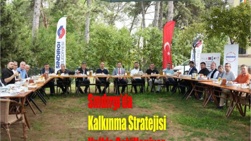 Sındırgı’da Kalkınma Stratejisi Halkla Şekilleniyor