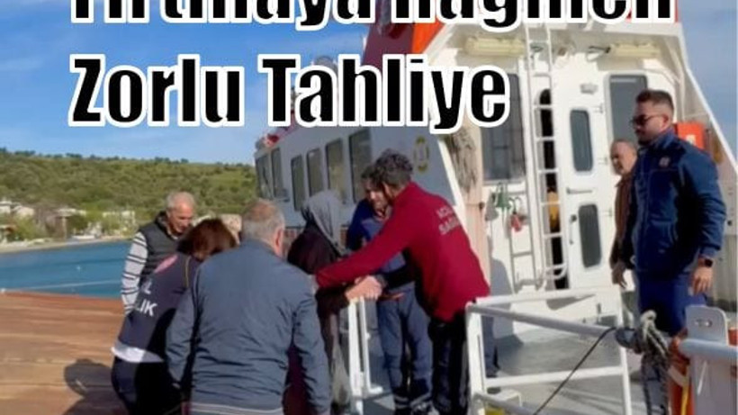 Fırtınaya Rağmen Sağlık Ekiplerinden Zorlu Tahliye