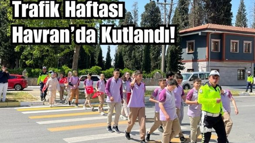 Havran’da Trafik Haftası Farkındalık Etkinliği