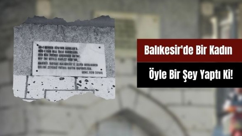 Balıkesir'de Osmanlı Kadının 1723'ten Mesajı