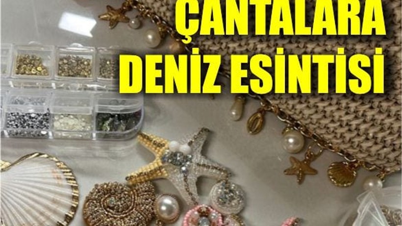 Balıkesir’de Çantalara Deniz Esintisi