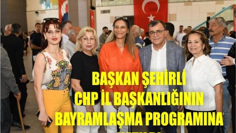 Başkan Hakan Şehirli, CHP Bayramlaşma Programında Partililerle Buluştu