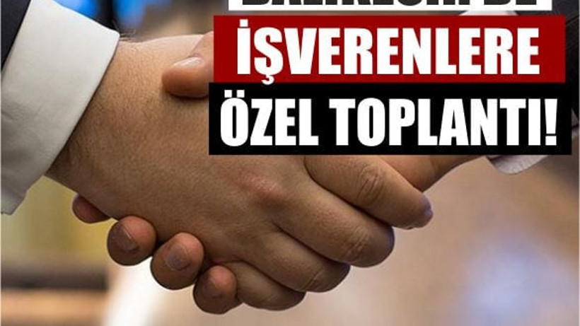 Balıkesir’de Tüm İşverenler Bu Tarihe Dikkat!