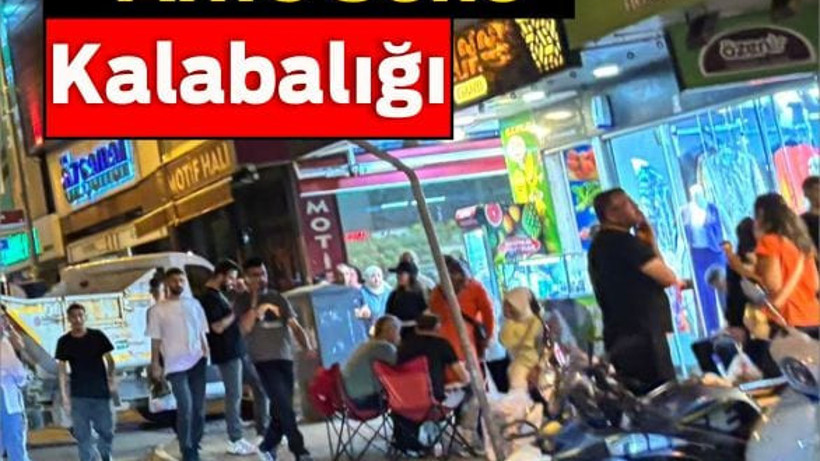 Balıkesir’de Arife Günü Sokaklar Dolup Taştı